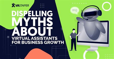 Dispelling Myths About Virtual Assistants