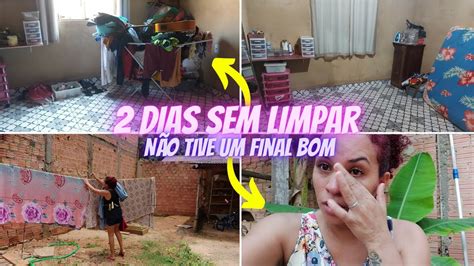 Limpeza E Organiza O Da Casa Dias Sem Limpar A Casa Lavei Roupas