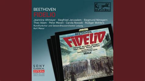 Fidelio Op Act Ii O Namenlose Freude Youtube