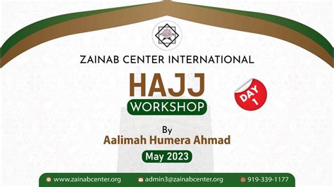 Hajj Workshop 2023 Day 1 By Aalimah Humera Ahmad Youtube