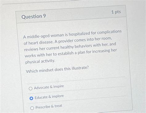 Solved Question 91 PtsA Middle Aged Woman Is Hospitalized Chegg