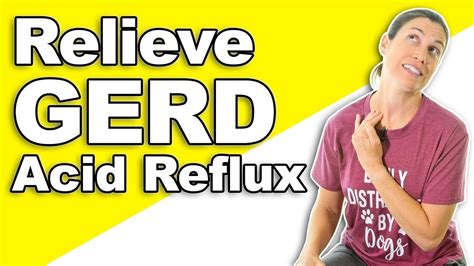 Relieve Gerd Or Acid Reflux With Stretches And Exercises Youtube