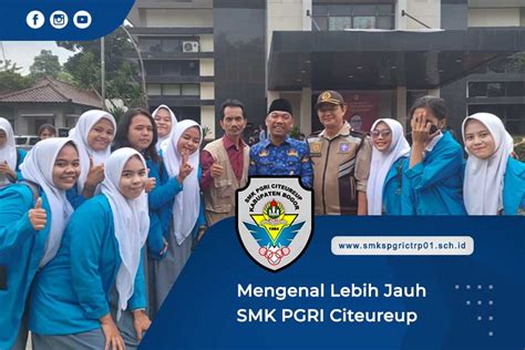 Mengenal Lebih Jauh Smk Pgri Citeureup Smk Pgri Citeureup Bogor