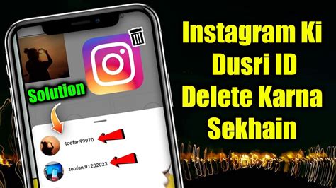 Instagram Ki Dusri Id Kaise Delete Kare Instagram Id Kaise Delete