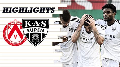 Highlights Matchday 4 KV Kortrijk Vs KAS Eupen YouTube