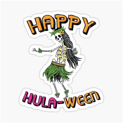 Happy Hula Ween Hawaiian Tiki Halloween Cute Dancing Skeleton