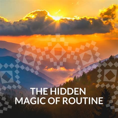 The Hidden Magic of Routine | Routine, Modern life, Daily routine