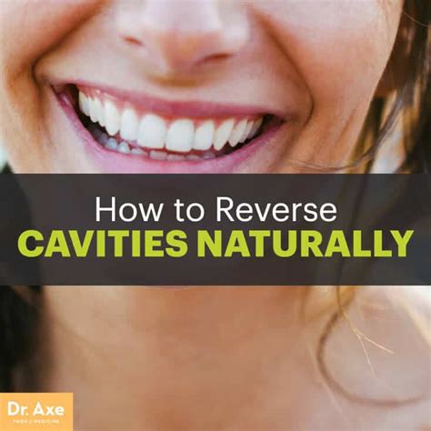 How to Reverse Cavities Naturally and Heal Tooth Decay - Dr. Axe
