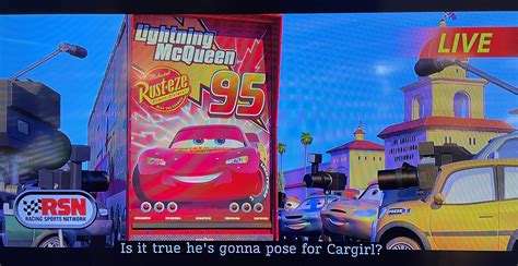 In Cars Mcqueen Is Asked If He Is Going To Pose For Cargirl Magazine This Means Porn