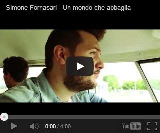 Simone Fornasari Un Mondo Che Abbaglia Il Suo Nuovo Singolo