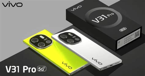 Upcoming Vivo V31 Pro | Price, Official Launch Date & Specs