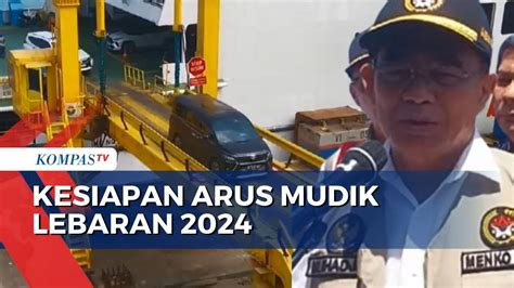 Menko PMK Tinjau Kesiapan Arus Mudik Lebaran 2024 YouTube