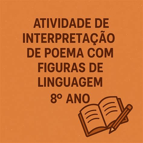 Poemas Com Figuras De Linguagem - 8