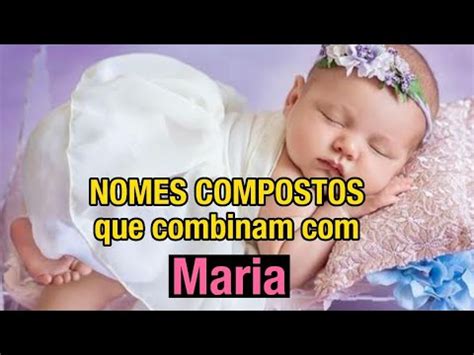NOMES PRA MENINAS que combinam com Maria ♥️ - YouTube