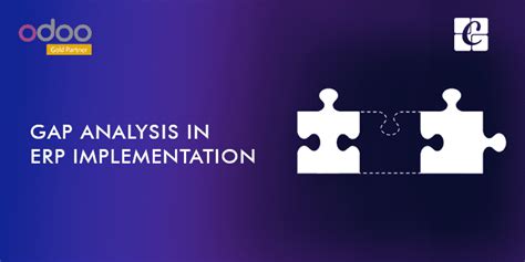 Gap Analysis In Erp Implementation