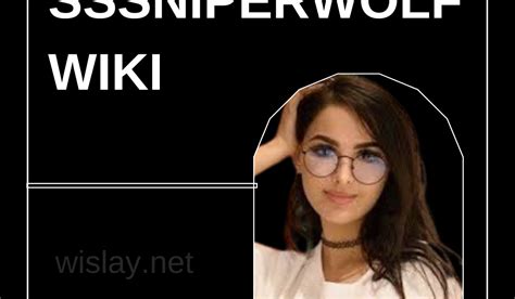 Sssniperwolf Wiki Personality And Facts That You Need To Know