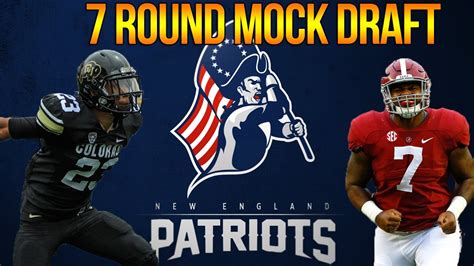 7 ROUND NEW ENGLAND PATRIOTS MOCK DRAFT LB CB HELP OFFSEASON