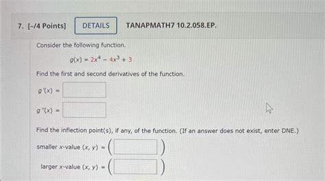 Solved Consider The Following Function G X 2x44x3 3 Find Chegg