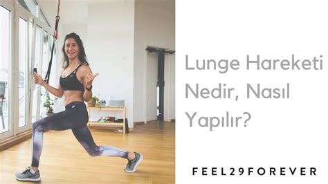 Lunge Hareketi Nedir Nasıl Yapılır YouTube