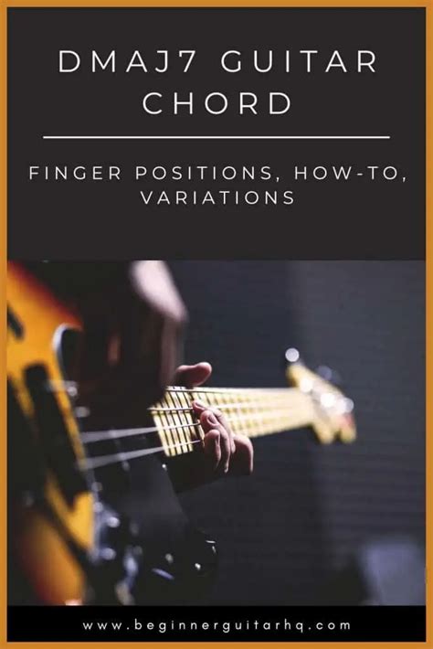 Dmaj Guitar Chord Finger Positions How To Variations Beginner