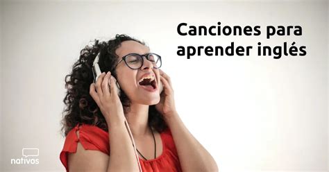 13 canciones para aprender inglés adultos