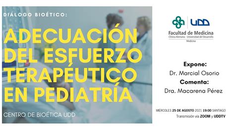 Diálogo Bioético Adecuación Del Esfuerzo Terapéutico En Pediatría