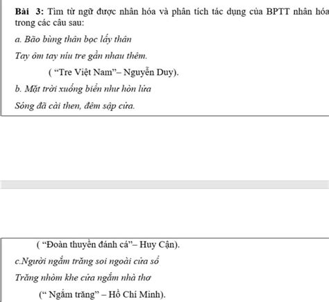 Bài 3: Tìm từ ngữ được nhân hóa và phân tích tác dụng của BPTT nhân hóa ...