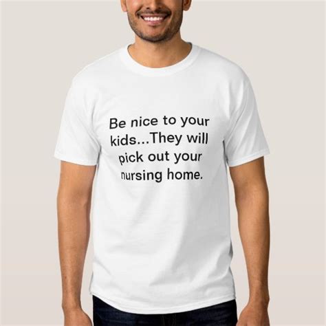 Nursing Home T Shirt Zazzle