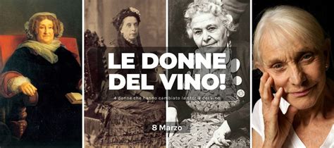 Le Donne Del Vino 4 Donne Che Hanno Cambiato La Storia Kavinum