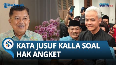 Jusuf Kalla Tanggapi Soal Hak Angket Kalau Tidak Ada Apa Apa Tak Usah