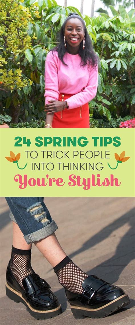 24 Tips To Trick People Into Thinking You're Stylish
