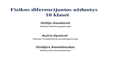 Fizikos diferencijuotos užduotys 10 klasei PPT Powerpoint