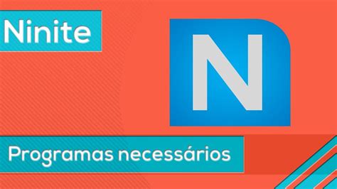 Ninite Como baixar de uma vez todos programas que você precisa após