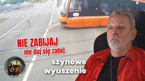 Szynowe wymuszenie Nie zabijaj nie daj się zabić YouTube