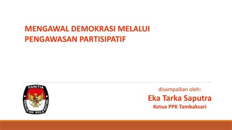 Pengawasan Partisipatif Kec Tambaksari Copypptx Free Download