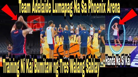 Adelaide Ers Opisyal Na Sa Homecourth Ng Phoenix Sun S Kai Sotto