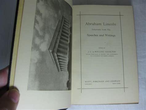 Abraham Lincoln Selections From His Speeches And Writings By Hamilton J G De Roulhac Edited