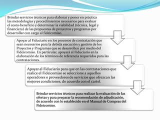 Fideicomiso De Los Fondos De Proyectos Y Programas De Fonatel Ppt