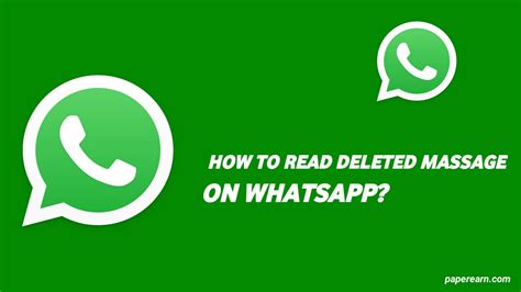 How To Read Deleted Message On WhatsApp Paperearn