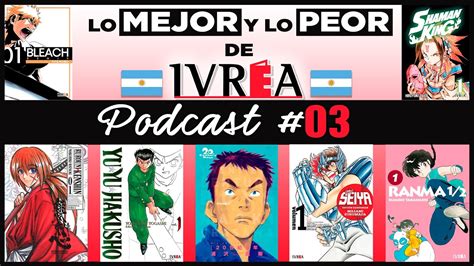 Podcast Hablemos De Ivrea Argentina Lo Mejor Y Lo Peor De Los