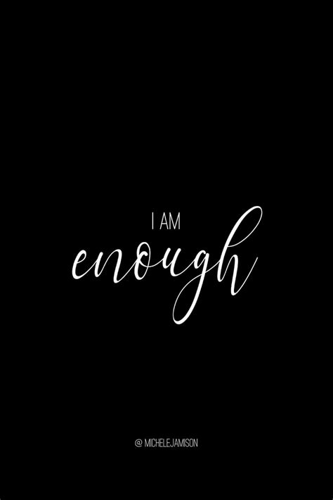 Gratitude Quotes I Am Enough Hd Phone Wallpaper Pxfuel