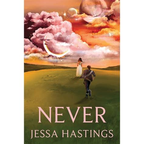 Never - By Jessa Hastings (hardcover) : Target