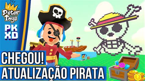 PK XD TUDO POR MOEDAS NA ATUALIZAÇÃO PIRATAS INSPIRADA NO ONE PIECE