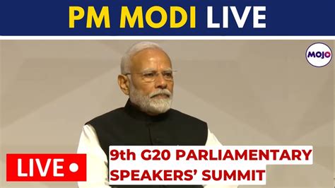 Live PM Modi Inaugurates 9th G20 Parliamentary Speakers Summit