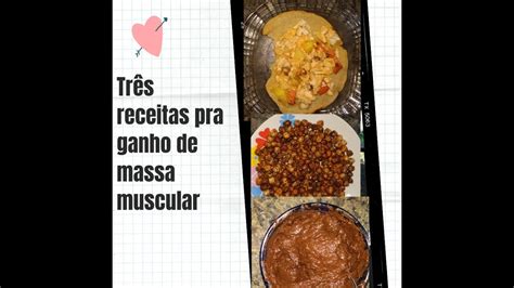 TRÊS RECEITA PRA GANHO DE MASSA MUSCULAR YouTube