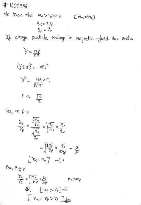 An Electron A Proton And An Alpha Particle Having The Same Kinetic