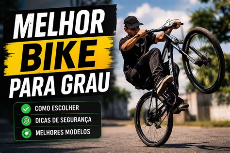 Bike Barata Para Grau - Top 5 melhores bike para grau em 2026 - Bem Mais Ativo