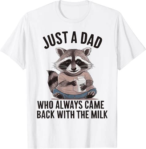 Hot Trending Funny Just A Dad Who Always Came Back With The Milk Vintage Birthday Gifts