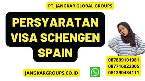 Persyaratan Visa Schengen Spain Jangkar Global Groups