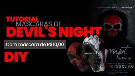 Mascara Devil's Night - Tutorial das máscaras da série de livros DEVIL'S NIGHT por PENELOPE ...